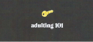 Adulting 101